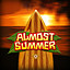 Almost Summer