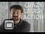 Crazy Laugh Action - the...