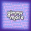 Gimme More