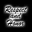 Respect and Honor