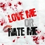Love Me or Hate Me